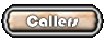 Rollover Button for Callers